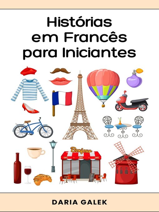 Title details for Histórias em Francês para Iniciantes by Daria Galek - Available